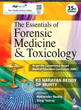 The Essentials of Forensic Medicine & Toxicology