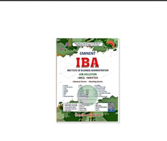 EMINENT IBA JOB SOLUTION (MCQ & WRITTEN) - Two in One ( IBA MBA Admission )