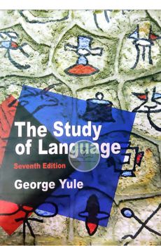 The Study of Language (Seventh Edition) The Study of Language (Seventh Edition)